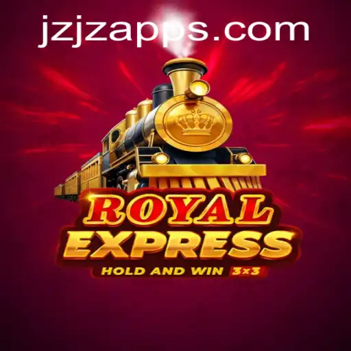 Exploring the Thrills of RoyalExpress: A Journey into JZJZ.COM's Latest Game